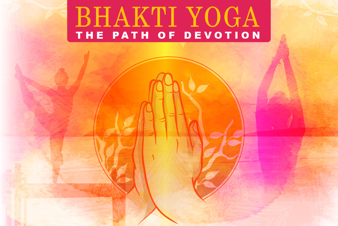 What Is Bhakti Yoga: Its Types, Benefits & Practice Guide