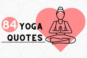 84 Yoga Quotes on Inspiration, Fun, Balance, Happiness & More