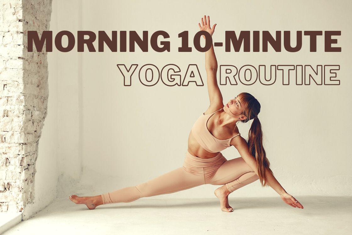 The 10 Best Benefits of Practicing Yoga in the Morning • Yoga Basics