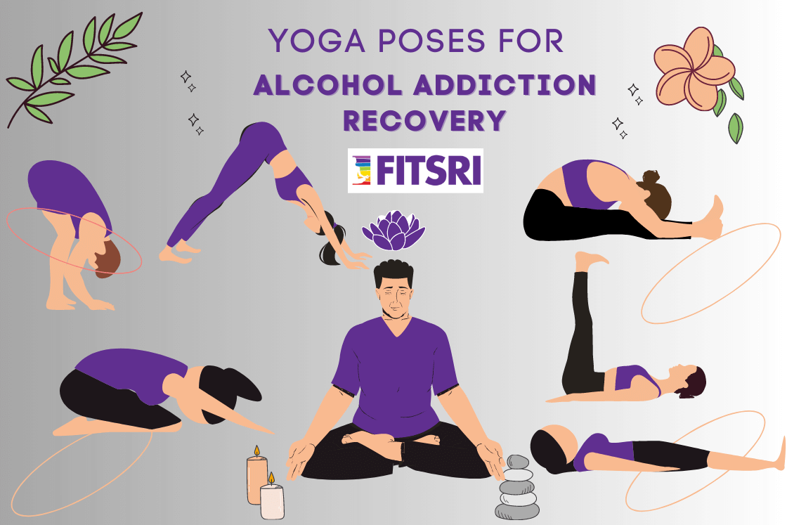 Yoga for Alcoholism Recovery: Poses, Pranayama, & Meditation