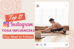 Top 21 Yoga Influencers on Instagram (2023)